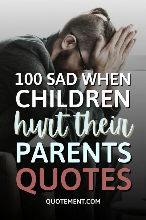 Parents Have Feelings Too Quotes, Mothers Heart Quotes, A Mothers Heart Quotes, When Your Family Falls Apart, Abusing Parents Quotes, When Your Kids Break Your Heart, When Children Hurt You Mom, Hurted Quotes Family, Love Your Parents While You Can