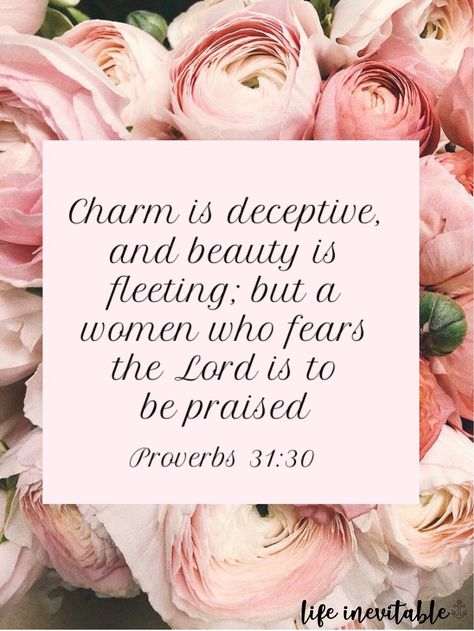 A Woman Who Fears The Lord Is To Be Praised, A Woman Who Fears The Lord, Uplifting Bible Quotes, Strength In The Lord, Beauty Is Fleeting, Fear Of The Lord, Biblical Quotes, Praise God, God First