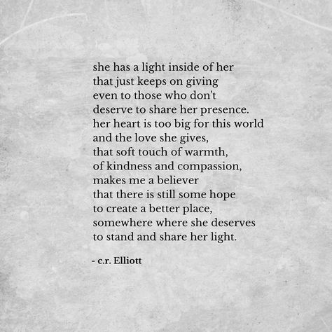 c.r. Elliott on Instagram: “she is too good to this world and the people like me around her. i don’t deserve what she gives, just as much as she didn’t deserve what i…” She Deserves The World Quotes, I Don’t Deserve This, I Deserve The World, Meaningful Captions, Deserve Quotes, You Deserve The World, World Quotes, I Deserve, Love Poems