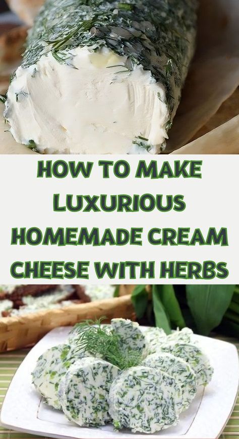 How to Make Luxurious Homemade Cream Cheese with Herbs Herb Cream Cheese Spread, Herb Cream Cheese, Homemade Cream Cheese, Cream Cheese Spread, Cream Cheese Spreads, On Toast, Cheese Spread, Cheese Recipes, In The Morning