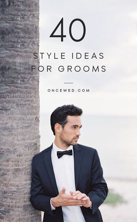 40 Ideas for the Stylish Groom - Once Wed Modern Groom Attire, Groom Tux, Modern Groom, Wedding Cufflinks, Groom And Groomsmen Attire, Preowned Wedding Dresses, Southern Weddings, Groomsmen Attire, Wedding Business