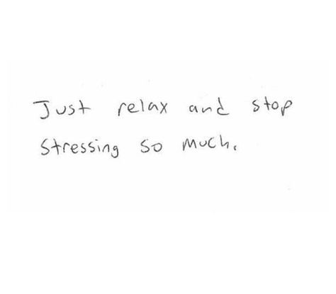 Relax Feeling Relaxed Quotes, Chill Out Quotes, Relax Quotes, Feel Good Quotes, Random Quotes, Just Relax, 2024 Vision, Lyric Quotes, Poetry Quotes