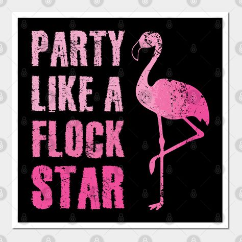 50th Flamingo Birthday Party, Flocking 40 And Fabulous, Oh Flock Im 50 Party, Flamingo Quotes Funny, Flamingo 40th Birthday Party, Flock Book, Flamingo Sayings, Flamingo Casino, 40th Birthday Party Themes