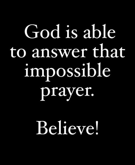 God Of The Impossible, Jesus Return, Christian Quotes Prayer, Prayers Quotes, Christian Quotes God, God Is Great, Inspirational Quotes God, Be Encouraged, Thank You Jesus