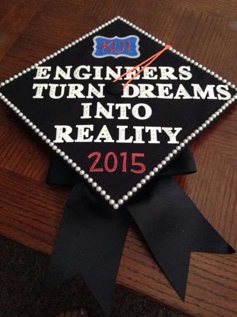 My KU Engineering Graduation Cap! Engineering Graduation Cap, Engineering Graduation, Funny Graduation Caps, College Grad Cap Ideas, College Graduation Cap Decoration, Grad Hat, Grad Cap Designs, College Graduation Parties, Graduation Cap Designs