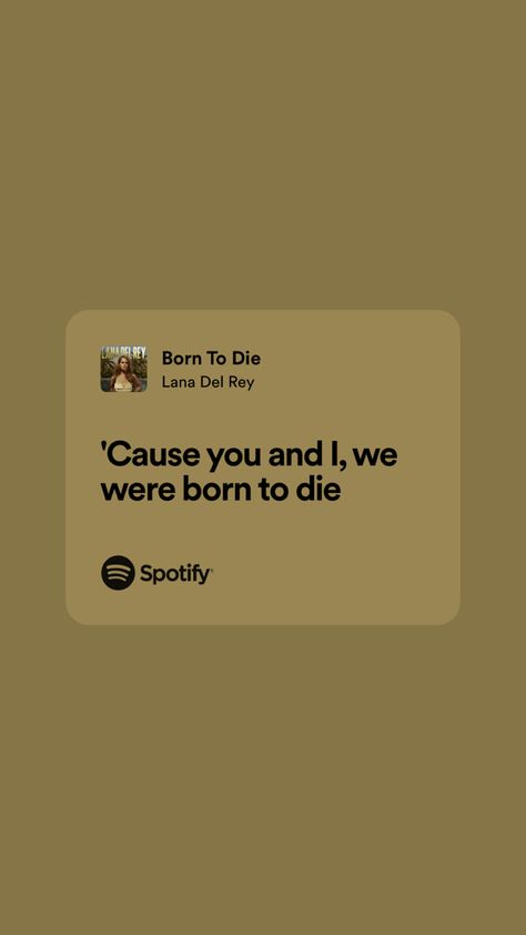 Aesthetic Wallpaper Lana Del Rey, Lyrics For Bio, Lana Del Rey Lyrics Wallpaper, Lyrics Aesthetic Spotify, Lana Del Rey Lyrics Aesthetic, Lyrics Apple Music, Lyrics Bio, Ldr Lyrics, Lana Del Rey Tattoos