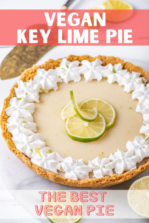 A vegan key lime pie on a white table. There is a pie cuter set behind the vegan pie and limes around the pie. Key Lime Pie Recipe Easy, Vegan Key Lime Pie Recipe, Healthy Key Lime Pie, Pie Recipe Easy, Vegan Key Lime Pie, Vegan Key Lime, Vegan Pies Recipes, Key Lime Pie Recipe, Lime Pie Recipe