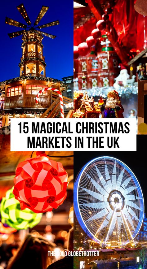 Looking for the best UK Christmas markets? Well, check out the magical British Christmas Markets including fascinating Christmas markets in England, Wales, Scotland, and Northern Ireland. If you are planning a holiday, check out these enchanting Christmas markets in the UK to inspire your trip. #ukchristmasmarkets Southbank Christmas Market, Manchester Christmas Markets, London Christmas Market, Travel Outfit Spring, Christmas Travel Destinations, Christmas In England, Uk Christmas, Best Christmas Markets, Christmas Markets Europe