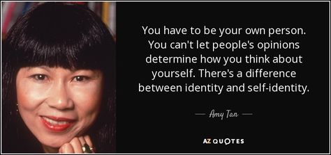 Amy Tan, Author Infp Girl, Tan Quotes, Be Your Own Person, Tanning Quotes, The Joy Luck Club, King Author, Amy Tan, Barbara Kingsolver, Infp Personality