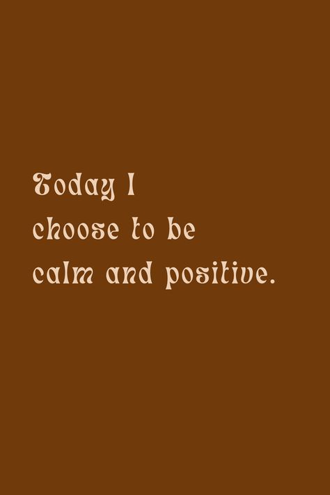 Despite what may be going on around you, choose to remain grounded in calmness and uplifted by positivity. Quotes Peaceful, Peaceful Quotes, Positive Affirmation Quotes, Calm Quotes, Peace Quotes, Quotes Positive, Positive Affirmation, Affirmation Quotes, You Choose