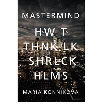 What is it that separates Sherlock Holmes from his long-suffering friend and side-kick Dr John Watson? What makes Holmes such a superior detective, able to piece together clues and solve problems that seem elementary to Watson only in hindsight? This book puts 21st century neuroscience and psychology in service of understanding Holmes' methods. How To Think, Clear Thinking, John Watson, Celebrity Lifestyle, Sherlock Bbc, Baker Street, Reading Room, Philosophers, Read Book