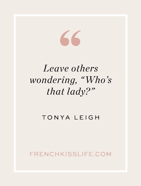 Elegant Woman Quotes, Elegant Quotes, Chic Quotes, Daglig Motivation, Classy Women Quotes, Elegance Quotes, Charming Quotes, Classy Quotes, Joyful Life