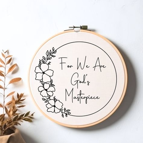 Christian Quote Hand Embroidery Download - For We Are Gods Materpice Christian Embroidery PDF - Christian Wall Art -Bible Verse Hoop Art Bible Verse Embroidery Patterns Free, Embroidery Christian, Gods Masterpiece, Christian Embroidery, God's Masterpiece, Ephesians 2, Embroidery Download, Christian Quote, Art Bible