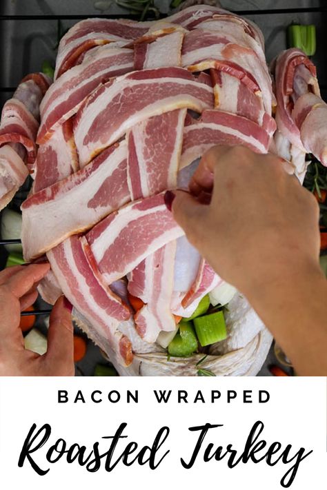 A hand is weaving bacon on a raw turkey. Bacon Wrapped Turkey Breast, Bacon Wrapped Turkey, Bacon Lattice, Bacon Weave, Turkey Bacon Wrap, Hand Wrapping, Thawing Turkey, Easy Home Recipes, Divas Can Cook