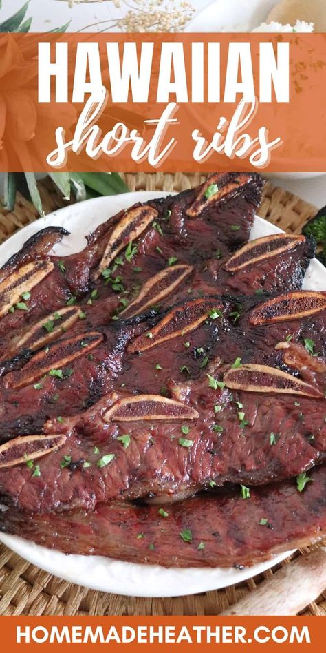 Maui Ribs Recipe, Hawaiian Ribs Recipe, Hawaiian Short Ribs, Flanken Short Ribs Recipe, Ribs Marinade Recipe, Short Rib Recipes Oven, Grill Meals, Traditional Hawaiian Food, Pork Short Ribs