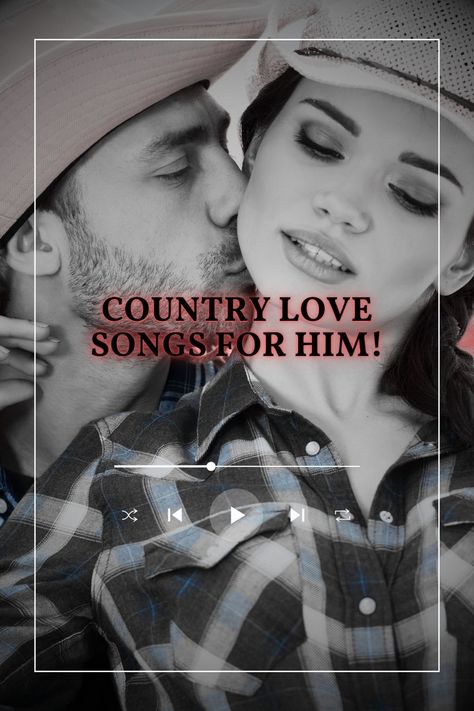 Beautiful cowboy couple where the man kisses the woman on the neck with his eyes closed with the text country love songs for him. Love Songs Country, Cute Song Lyrics To Send To Your Boyfriend, Country Love Songs For Him, Love Songs About Him, Songs To Dedicate To Boyfriend, Songs That Remind Me Of Him, Best Love Songs For Him, Best Country Love Songs, Songs About Him