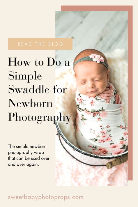 Photoshoot Ideas Diy Newborn Wrap Photography, Sweet Newborn Photos, How To Swaddle Newborn Photography, How To Swaddle Newborn For Photos, How To Newborn Wrap, Cheap Newborn Photography Props, Newborn Photo Swaddle, How To Do Newborn Photography At Home, Swaddle For Photography