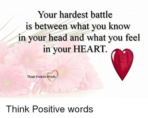 Head Quotes, Head And Heart, Note To Self, Just Do It, Your Head, Words Quotes, Me Quotes, Self Love, How Are You Feeling