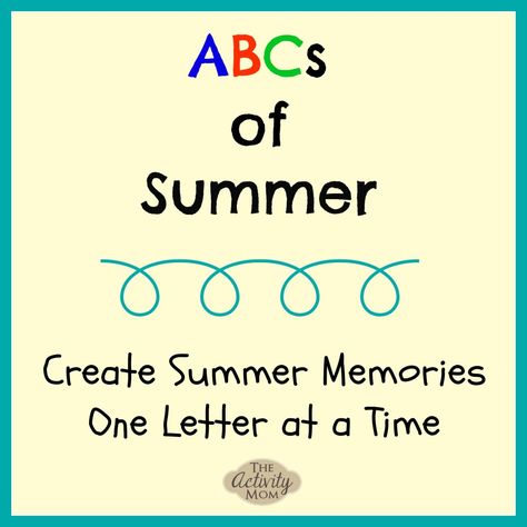 ABCs of Summer PRINTABLE - Create Summer Memories One Letter at a Time Summer Preschool Activities, Outdoor Summer Activities, Preschool Alphabet, Summer Printables, Summer Preschool, Fun Summer Activities, Alphabet Activities Preschool, Preschool Letters, Summer Learning