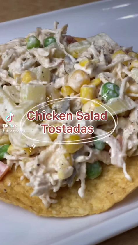 Salty Cocina - Easy Chicken Salad Tostadas | Facebook Chicken Salad Tostadas, Tostada Salad Recipe, Cold Chicken Salads, Salty Cocina, Shredded Chicken Salads, Beef Pasta Recipes, Tostada Recipes, Delicious Chicken Salad, Chicken Tostadas