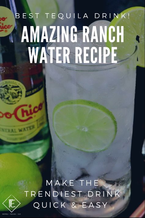 Tequila Ranch Water recipe right from Texas that you need to try! #ranchwater #tequila #tequilarecipe #cocktails Tequila And Sparkling Water, Mineral Water Drinks Cocktails, Texas Ranch Water Cocktail, Texas Ranch Water Recipe, Ranch Water Pitcher Recipe, Ranch Water Recipe Topo Chico, Blanco Tequila Cocktails, Ranch Water Cocktail Recipe, Texas Ranch Water