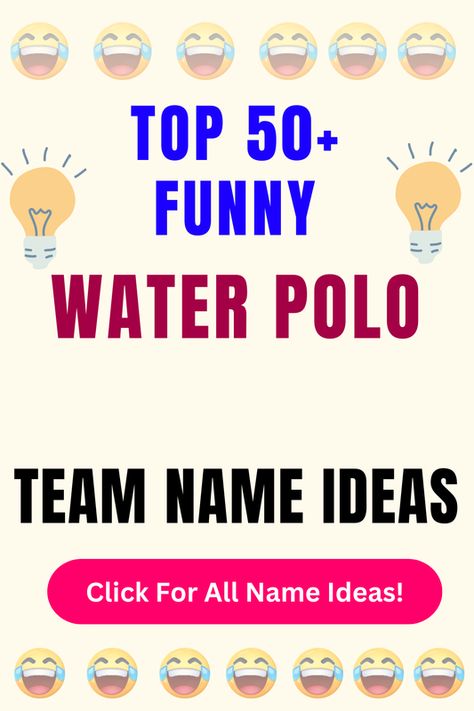 Check Out The Top 50+ Funny Water Polo Team Name Ideas. Click For All 200+ Water Polo Team Name Ideas! Water Polo Funny, Water Polo Team, Polo Team, All Names, Name Ideas, Water Polo, Team Name, Team Names, Top 50