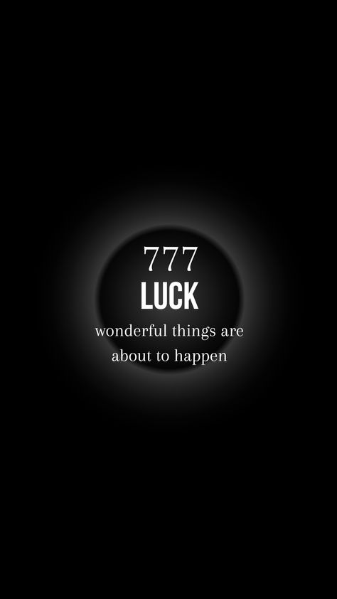 Wonderful Things Are About To Happen, Number Angel, Number Magic, 777 Angel Number, Angel Number 777, Favorite Number, Golden Number, Lucky Wallpaper, Angel Wallpaper