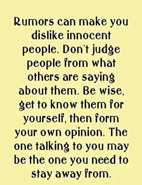 Rumors Dont Believe Rumors Quote, Berating People Quotes, Fake People At Work Quotes, People Spreading Rumors Quotes, Rumors Can Make You Dislike Innocent People, Rumours Quotes Spreading Rumors, Spreading Rumors Quotes, Low Life People Quotes, Rumors And Gossip Quotes