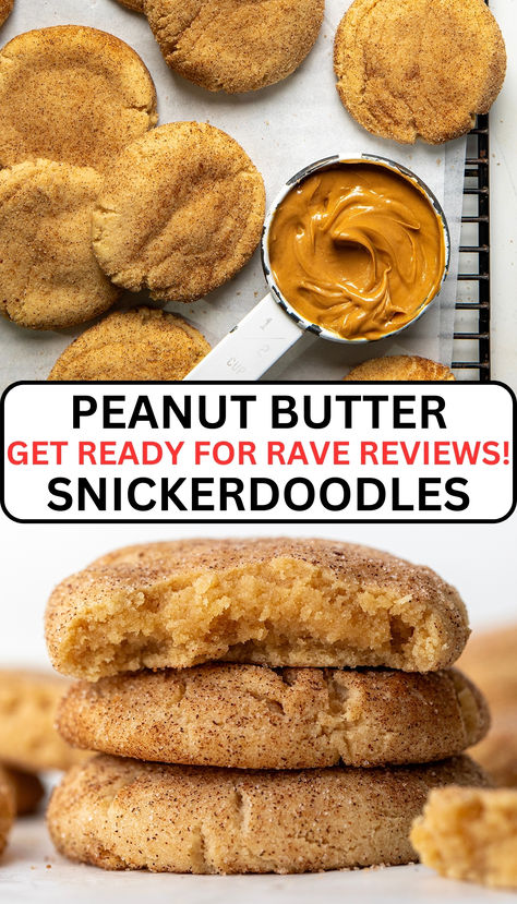 one image shows cookies around a measuring cup full of peanut butter. the second image shows three stacked up with a bite out of one Peanut Butter Snickerdoodle Cookies, Peanut Butter Baking Recipes, Peanut Butter Snickerdoodles, Peanut Butter Baked Goods, Cup Cookies, Peanut Butter Snacks, Snickerdoodle Cookie, Meal Planning Menus, Butter Cinnamon