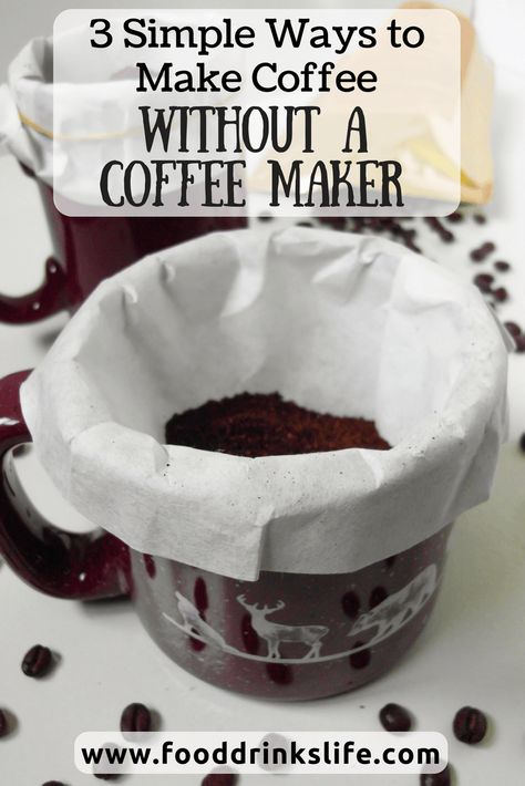 3 Simple Ways to Make Coffee Without a Coffee Maker | Food Drinks Life Camping Coffee Maker, Ways To Make Coffee, Pod Coffee Makers, Coffee Hacks, Best Espresso Machine, Coffee Varieties, Make Coffee, Popular Drinks, Best Espresso