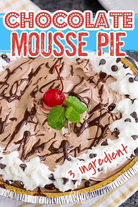 3 Ingredient Chocolate Mousse Pie is super easy to make and is always a crowd-pleaser. It's creamy, light, no-bake, and has no eggs, and no pudding. 3 Ingredient Chocolate Pie, Easy Chocolate Pie 3 Ingredients, Chocolate Mousse Pie Recipe, 3 Ingredient Chocolate Mousse, Easy Chocolate Pie, Hot Fudge Topping, Chocolate Mousse Pie, Alfredo Bake, Mousse Pie