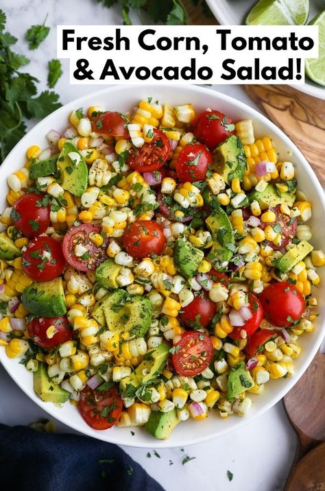 Corn salad with tomatoes, avocado, cilantro and lime juice served in a white bowl Corn Tomato Avocado Salad, Tomato Avocado Salad, Winter Salads, Fresh Corn Salad, Summer Needs, Clean Eating Guide, Corn Avocado Salad, Tomato Avocado, Avocado Tomato Salad