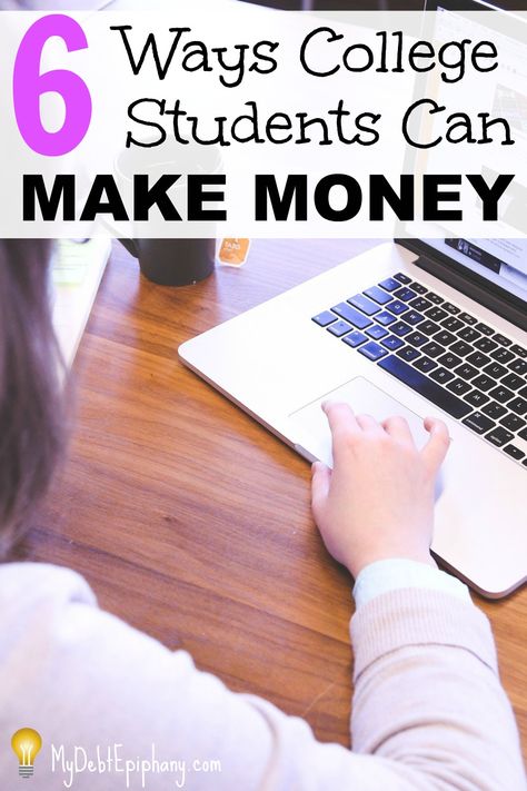 Six Ways College Students Can Make Money Make Money As A Student, Student Budget, College Job, Job Ideas, Jobs Online, Student Jobs, Online Jobs From Home, Online Job, Scholarships For College