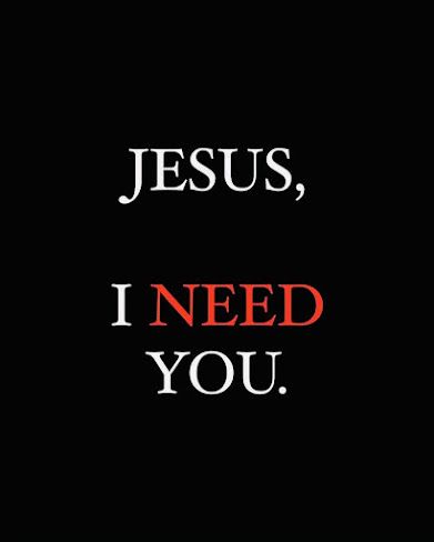 Jesus Daily Quotes: Jesus, I Need You: A Personal Journey of Faith and... Lord I Need You Quotes, Pray For Me Quotes, I Needed You Quotes, Bible Quotes Healing, Jesus Words, Needing You Quotes, Jesus I Need You, My Spiritual Journey, Psalms Of David