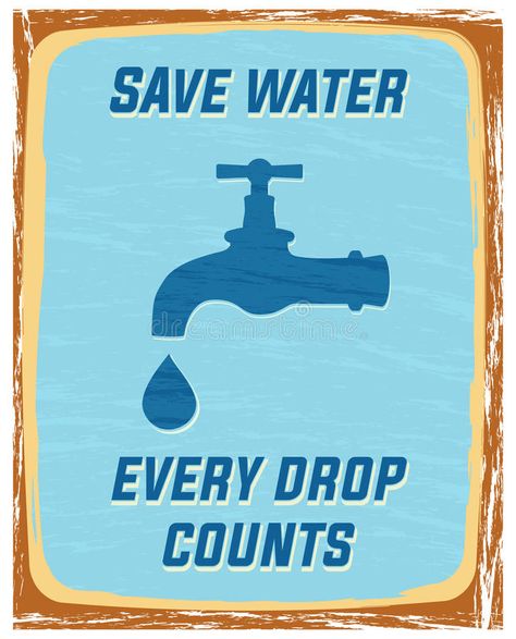 Save water royalty free illustration Save Water Pictures, Water Conservation Poster, Conservation Poster, Save Water Drawing, Save Water Poster Drawing, Save Water Save Life, Save Water Poster, Environmental Posters, Ways To Save Water