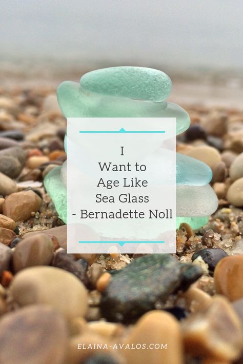 I Want to Age Like Sea Glass Age Like Sea Glass Poem, Sea Glass Quotes, Beach Healing, Glass Quotes, Sea Glass Art Projects, Beach Glass Crafts, Beach Glass Art, Glass Art Projects, Journal Writing Prompts