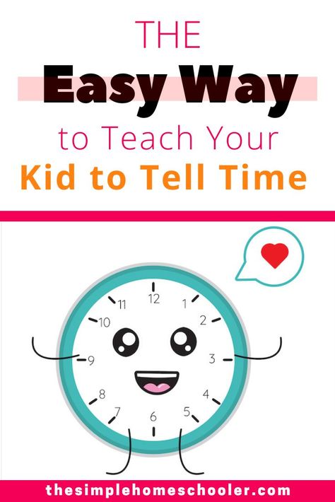 Teaching Clocks To Kindergarten, How To Teach Telling Time, Fun Ways To Teach Time, Learning To Tell Time Free Printable, How To Tell The Time, How To Teach Math To Kindergarten, Teaching How To Tell Time, Preschool Clock Activities, Clock Teaching Time Kids