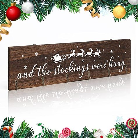 The Stockings Were Hung Sign, Santa Sleigh And Reindeer, Hanging Christmas Stockings, Homemade Signs, Christmas Crafty, Christmas Countdown Calendar, Stocking Holder, Christmas Stocking Holders, Stocking Hanger