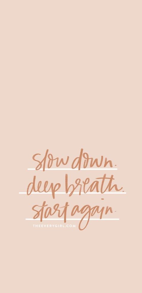 Slow Down Deep Breath Start Again Breathe Aesthetic, Start Again, Deep Breath, Quote Aesthetic, Slow Down, Happy Quotes, The Words, Beautiful Words, Inspirational Words