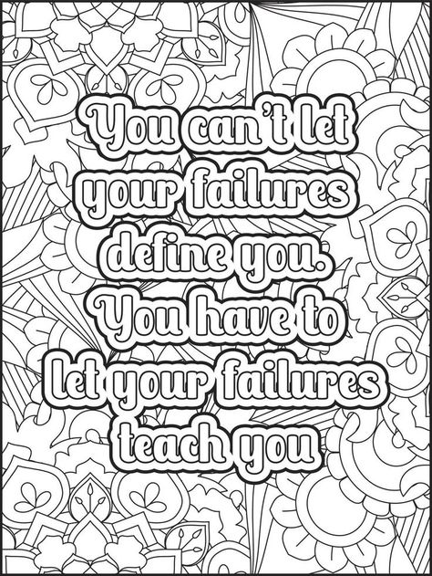 Motivational Quotes, Motivational Quotes Book, Motivational Quotes Coloring Book, Coloring Book Inspirational Quotes, Inspirational Quotes, Positive Quotes Coloring, Quotes Coloring Page Book Inspirational Quotes, Motivational Quotes Book, Coloring Quotes, Inspirational Quotes Coloring, Family Coloring Pages, Adult Coloring Books Printables, Coloring Pages Adult, Coloring Pages Inspirational, Swear Word Coloring