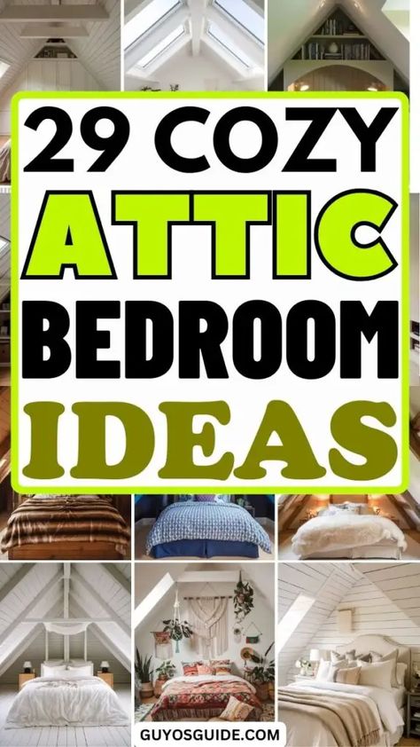 29 Cozy Attic Bedroom Ideas for a Dreamy Retreat Bungalow Attic Bedroom, Ideas For Sloped Ceilings, Remodel Attic Space, Modern Attic Bedroom Ideas, Decorate Loft Space Ideas, Loft Bedroom Decor Ideas, Cosy Attic Bedroom, A Frame Loft Bedroom, Bedroom Loft Ideas For Adults