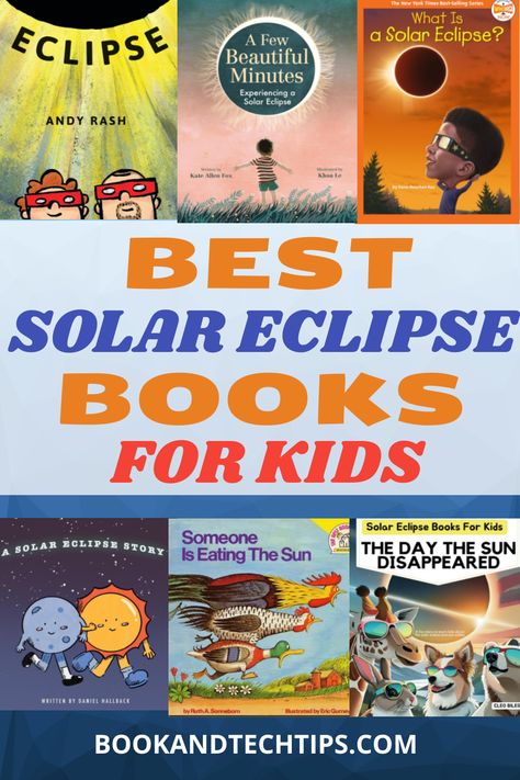 best solar eclipse books for kids book cover collage Solar Eclipse Books For Kids, Solar Eclipse Kindergarten Free, Solar Eclipse Kindergarten, Eclipse Book, Solar Eclipse Activity, Books For Toddlers, Kindergarten Books, Read Alouds, Kindergarten Science