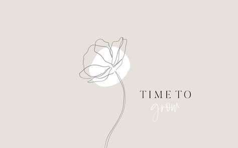 Time to grow Free Macbook Wallpaper Aesthetic, Macbook Wallpaper Desktop Wallpapers Quotes, Free Aesthetic Wallpaper Macbook, Macbook Air Desktop Wallpapers, Minimalist Macbook Wallpaper Aesthetic, Macbook Wallpaper Minimalist Aesthetic, Laptop Background Aesthetic Quotes, Minimalistic Laptop Wallpaper, Padayon Wallpaper