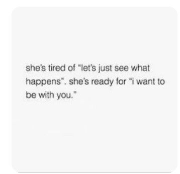 Or "let's take it slow"? Take what slow? Just like Kodak Black said.. maybe I'm not your speed bro. I'm so tired of guys who tell me this. Either WE are gonna do this or not stop playing with me. I can't take you seriously. If You Like Me Tell Me, Taking Relationships Slow, Taking Things Slow Relationships, Tell Me What You Want, I Can't Do This, Taking It Slow Relationship, I’m Tired, Stop Playing With Me, Taking It Slow