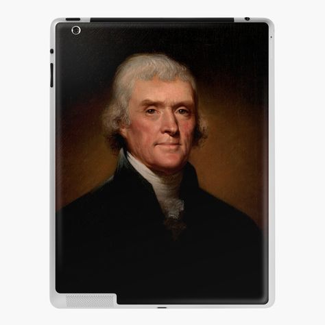 "Official Presidential portrait of Thomas Jefferson" iPad Case & Skin by podartist | Redbubble Jefferson Quotes, Thomas Jefferson Quotes, Presidential Portraits, Famous Inventors, John Adams, American Colonies, Good Citizen, Thomas Jefferson, Poster Pictures