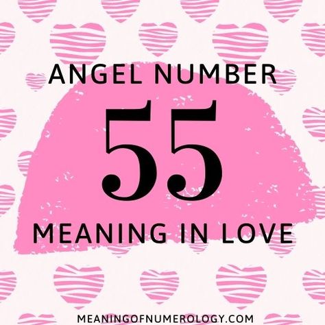 Angel Number 55 Spiritual Meaning Symbolism And Significance | 515 Angel Number, 55 Angel Number, 55 Meaning, Numbers Meaning, Angel Number Meanings, Your Guardian Angel, Number Meanings, Spiritual Messages, Spiritual Meaning