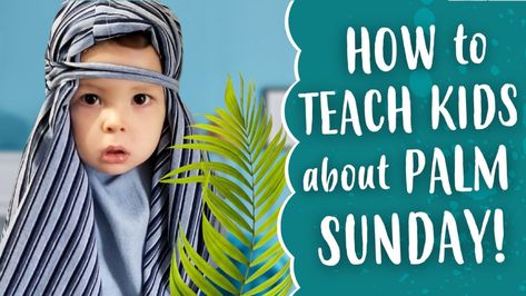 How to Teach Kids about Palm Sunday - Kids Enjoying Jesus Toddler Palm Sunday Craft, Palm Sunday Children’s Sermon, Palm Sunday Toddlers, What Is Palm Sunday, Easter Month Sunday School Lessons, Teaching Kids About Palm Sunday, Palm Sunday Sunday School Lesson For Kids, Palm Sunday Story For Kids, Palm Sunday Childrens Church