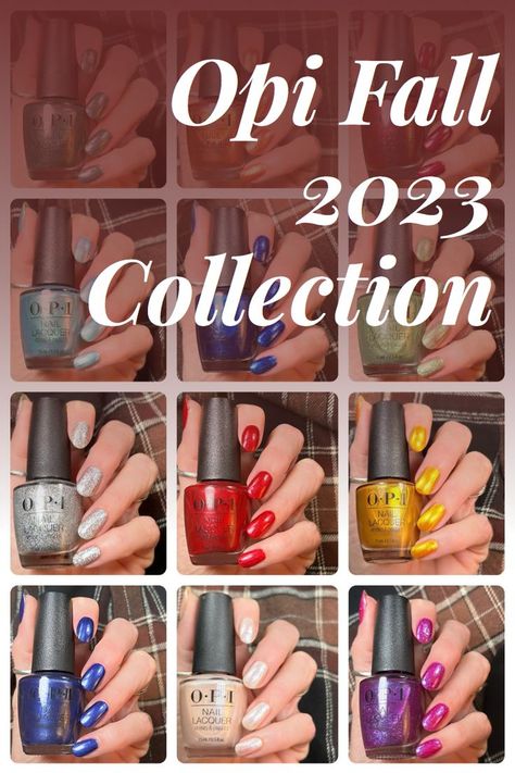 Opi Fall 2023 Collection Fall2023 Nail Colors, 2023 Fall Gel Nails, New Fall Nail Colors 2023, Opi Fall Red Colors, Best Fall Nails 2023, Fall Color Nails 2023, Opi Big Zodiac Energy, New Opi Gel Colors 2023, Opi Christmas 2023