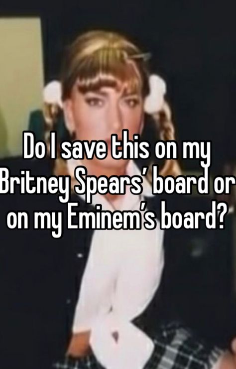 Eminem or Briteny Spears whisper Eminem Britney Spears, Eminem And Britney Spears, Eminem Crying, Eminem Whisper, Eminem Videos, Eminem Memes, Eminem Funny, Eminem Photos, The Real Slim Shady