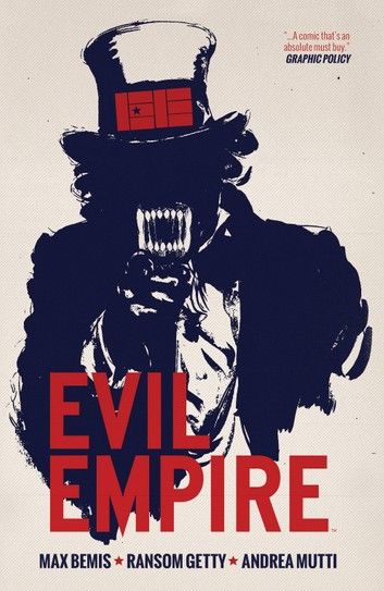 Buy Evil Empire Vol. 1 by  Andrea Mutti, Juan Manuel Tumburus, Max Bemis, Victor Santos and Read this Book on Kobo's Free Apps. Discover Kobo's Vast Collection of Ebooks and Audiobooks Today - Over 4 Million Titles! Moral Panic, Evil Empire, Boom Studios, Truth And Lies, Uncle Sam, No. 2, Graffiti, Comic Book Cover, Marvel